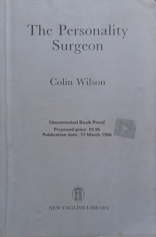 The Personality Surgeon (Proof Copy) | Colin Wilson