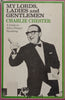 My Lords, Ladies and Gentlemen: A Guide to After-Dinner Speaking | Charlie Chester