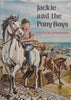 Jackie and the Pony Boys | Judith M. Berrisford