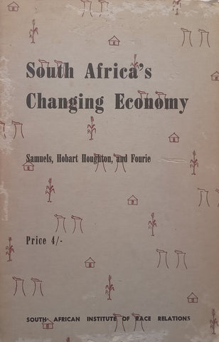 South Africa’s Changing Economy (Published 1955) | L. H. Samuels, et al.