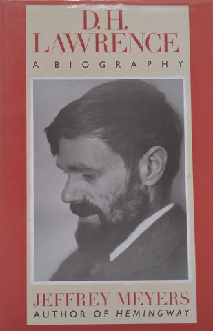 D. H. Lawrence: A Biography | Jeffrey Meyers