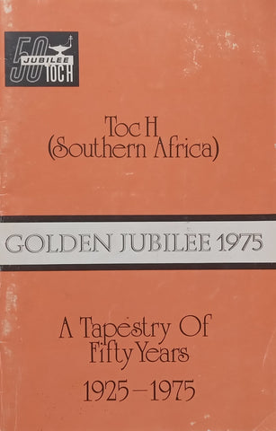 Toch H: A Tapestry of Fifty Years, 1925-1975 (With Signatures of Members of Fish Hoek Branch) | Nora Niven