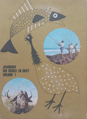 Jaarboek van Hengel en Skiet, Volume 1 (Afrikaans)