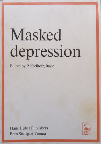 Masked Depression | P. Kielholz (Ed.)