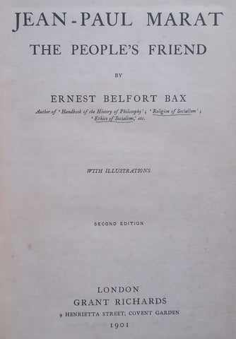 Jean-Paul Marat: The People’s Friend (Published 1901, with Loosely Inserted Article) | Ernest Belfort Bax