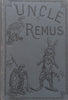 Uncle Remus, or Mr. Fox, Mr. Rabbit, and Mr. Terrapin (Published 1896) | Joel Chandler Harris