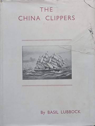 The China Clippers | Basil Lubbock