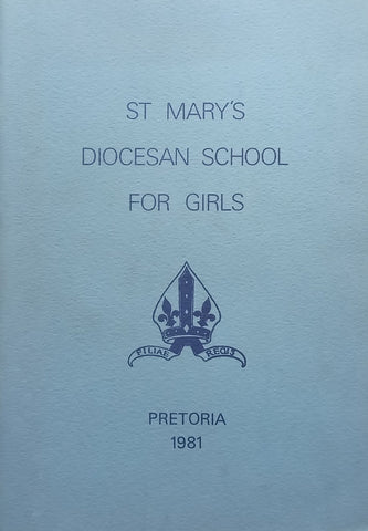 St Mary’s Diocesan School for Girls (1981 School Magazine)