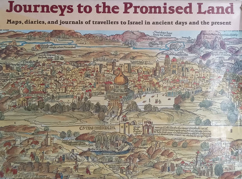 Journeys to the Promised Land: Maps, Diaries and Journals of Travellers to Israel in Ancient Days and the Present | Nachman Ran (Ed.)