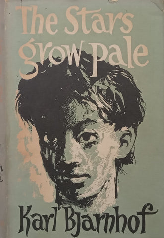 The Stars Grow Pale (First Edition, 1958) | Karl Bjarnhof