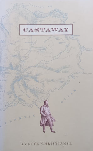 Castaway (Inscribed by Author) | Yvette Christianse