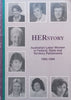 Her Story: Australian Labor Women in Federal, State and Territory Parliaments, 1925-1994 | Margaret Reynolds & Jean Willoughby (Eds.)