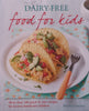 Dairy-Free Food for Kids | Nicola Graimes