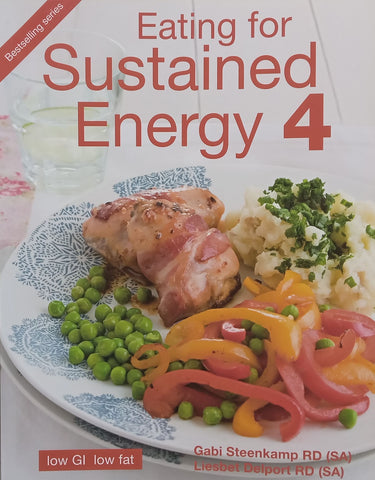 Eating for Sustained Energy 4 | Gabi Steenkamp & Liesbet Delport