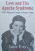 Love and the Apache Syndrome: Lella Cullingworth’s Unique Challenge to Cancer | Jane Fox