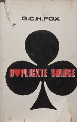 Duplicate Bridge | G. C. H. Fox