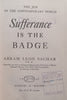 Sufferance is the Badge: The Jew in the Contemporary World (Published 1940) | Abram Leon Sachar