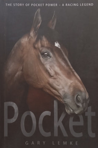 Pocket: The Story of Pocket Power, a Racing Legend | Gary Lemke