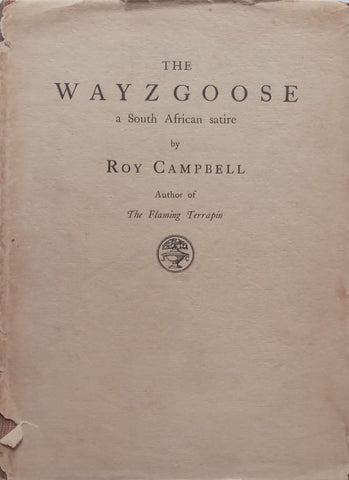 The Wayzgoose (First Edition, Scarce with Dust Jacket) | Roy Campbell