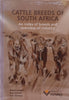 Cattle Breeds of South Africa: An Index of Breeds and Overview of Industry | Albert Loubser, et al.