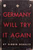 Germany Will Try it Again (Published 1944, Second Printing) | Sigurd Schultz