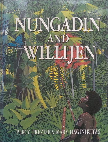 Nungadin and Willijen (Inscribed by Co-Author) | Percy Trezise & Mary Haginikitas