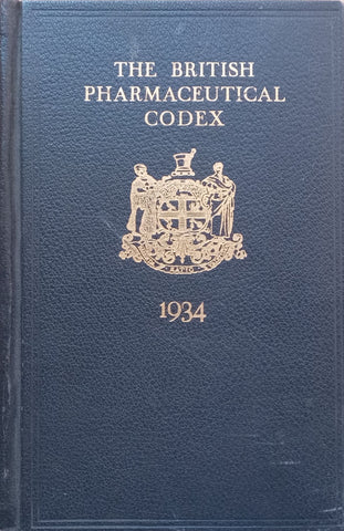 The British Pharmaceutical Codex 1934