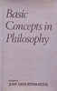 Basic Concepts in Philosophy | Zak van Straaten (Ed.)