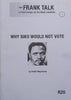 Why Biko Would Not Vote | Andile Mngxitama