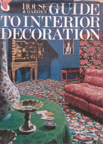 House & Garden Guide to Interior Decoration (Published 1967) | Robert Harling (Ed.)