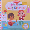 We Can Get Dressed (Board Book)