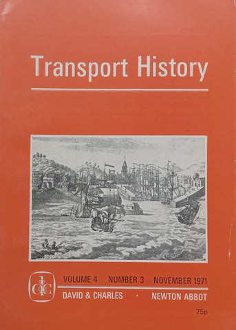 Transport History (Vol. 4, No. 3, November 1971)