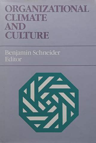 Organizational Climate and Culture | Benjamin Schneider (Ed.)