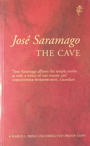 The Cave (Proof Copy) | Jose Saramago (Winner of Nobel Prize for Literature)