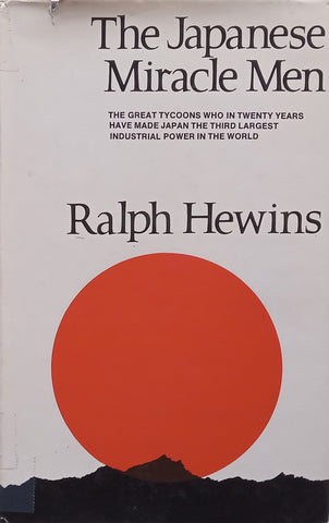 The Japanese Miracle Men | Ralph Hewins