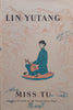 Miss Tu (First Edition, 1950) | Lin Yutang