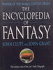 The Encyclopedia of Fantasy | John Clute & John Grant