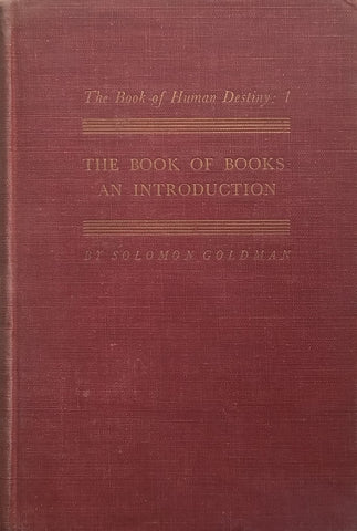 The Book of Books: An Introduction | Solomon Goldman