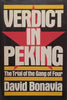 Verdict in Peking: The Trial of the Gang of Four | David Bonavia