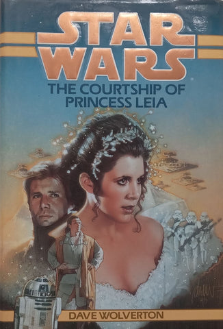 Star Wars: The Courtship of Princess Leia (Hardcover) | Dave Wolverton