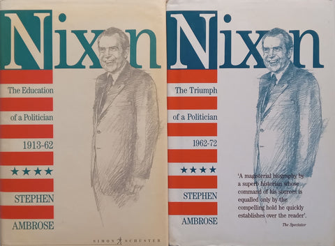 Nixon: The Education and Triumph of a Politician (2 Vols.) | Stephen Ambrose