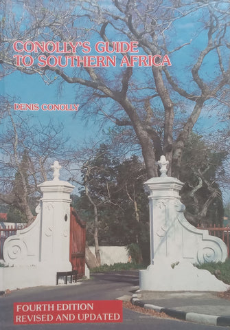 Conolly’s Guide to Southern Africa (4th Edition) | Denis Conolly