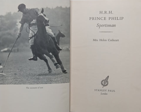 H. R. H. Prince Philip: Sportsman | Helen Cathcart