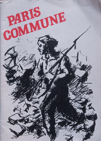 The Paris Commune of 1871 (Published in SA)