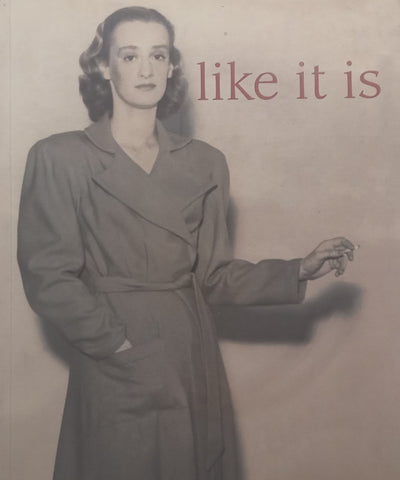 Like it Is (Inscribed by Author) | Daniela Browne