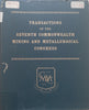 Transactions of the Seventh Commonwealth Mining and Metallurgical Congress: Papers and Discussions Vol. III