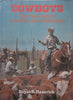 Cowboys: The Real Story of Cowboys and Cattlemen | Royal B. Hassrick