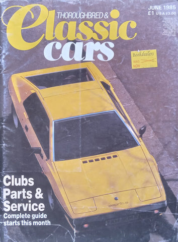 Thoroughbred & Classic Cars (June 1985)