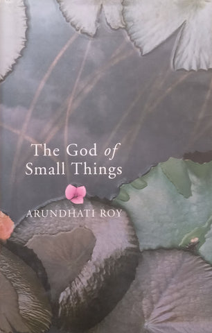The God of Small Things (First Edition, 1997) | Arundhati Roy