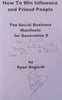 How to Win Influence and Friend People: The Social Business Manifesto for Generation X (Inscribed by Author) | Ryan Hogarth